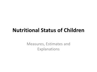 Nutritional Status of Children