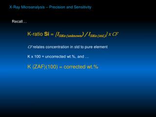 X-Ray Microanalysis – Precision and Sensitivity