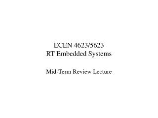 ECEN 4623/5623 RT Embedded Systems
