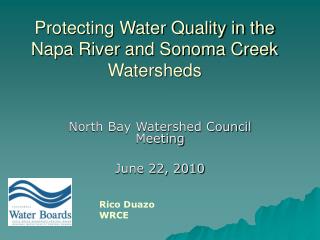 Protecting Water Quality in the Napa River and Sonoma Creek Watersheds