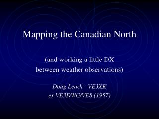 Mapping the Canadian North