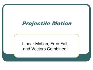 Projectile Motion