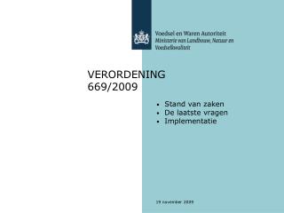 VERORDENING 669/2009