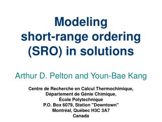 Modeling short-range ordering (SRO) in solutions