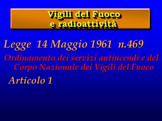 Vigili del Fuoco e radioattività