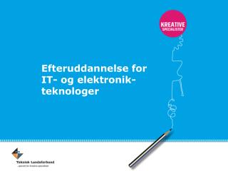 Efteruddannelse for IT- og elektronik-teknologer