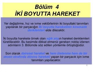 Bölüm 4 İKİ BOYUTTA HAREKET