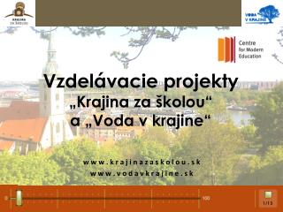 Vzdelávacie projekty „Krajina za školou“ a „Voda v krajine“