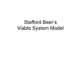 Stafford Beer’s Viable System Model