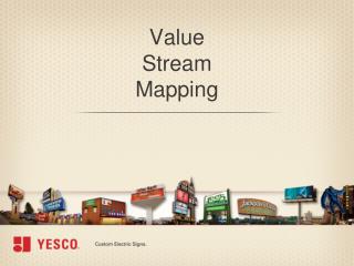 Value Stream Mapping