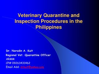 Veterinary Quarantine and Inspection Procedures in the Philippines