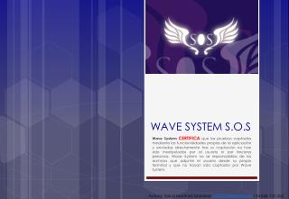 WAVE SYSTEM S.O.S