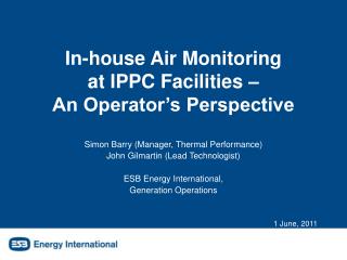 In-house Air Monitoring at IPPC Facilities – An Operator’s Perspective