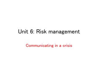Unit 6: Risk management