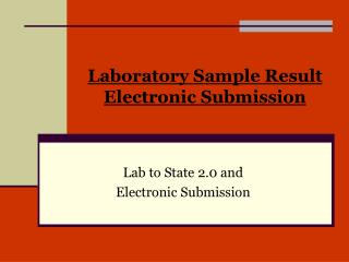 Laboratory Sample Result Electronic Submission