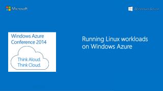 Running Linux workloads on Windows Azure