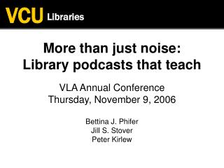 More than just noise: Library podcasts that teach