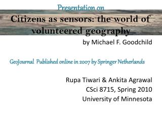 Presentation on Citizens as sensors: the world of volunteered geography