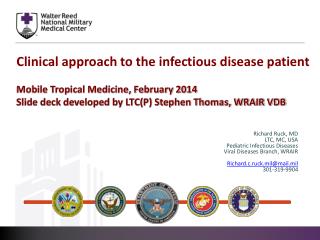 Clinical approach to the infectious disease patient Mobile Tropical Medicine, February 2014