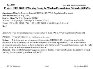 Project: IEEE P802.15 Working Group for Wireless Personal Area Networks (WPANs)