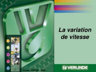 La variation de vitesse