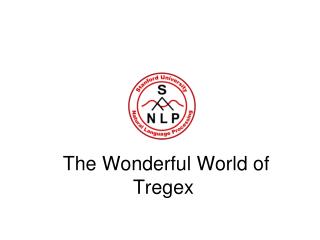 The Wonderful World of Tregex