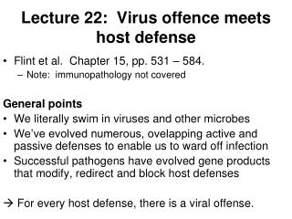 Lecture 22: Virus offence meets host defense