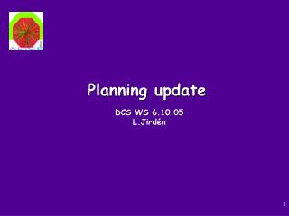 Planning update