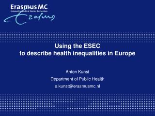 Using the ESEC to describe health inequalities in Europe