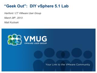 “Geek Out”: DIY vSphere 5.1 Lab