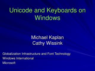 Unicode and Keyboards on Windows