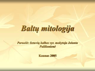 Baltų mitologija