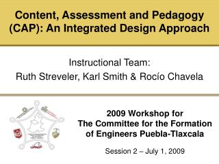 2009 Workshop for The Committee for the Formation of Engineers Puebla-Tlaxcala