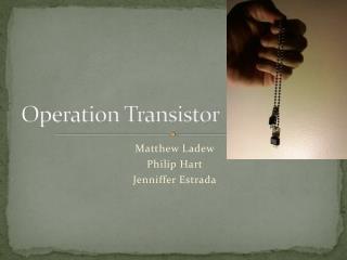 Operation Transistor