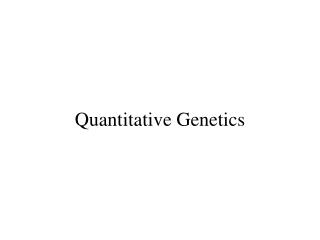 Quantitative Genetics