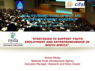 “STRATEGIES TO SUPPORT YOUTH EMPLOYMENT AND ENTREPRENEURSHIP IN SOUTH AFRICA”