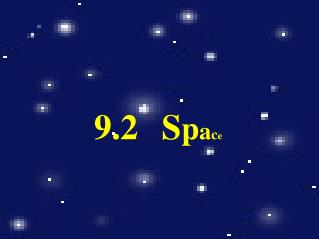 9.2 	S p a c e