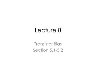 Lecture 8