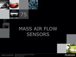 MASS AIR FLOW SENSORS