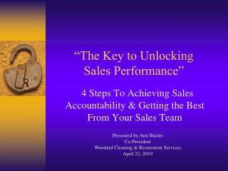 “The Key to Unlocking Sales Performance”