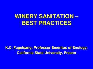 WINERY SANITATION – BEST PRACTICES