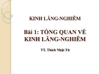 KINH LĂNG-NGHIÊM Bài 1: TỔNG QUAN VỀ KINH LĂNG-NGHIÊM