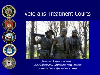 Veterans Treatment Courts