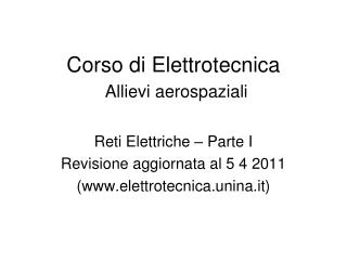 Corso di Elettrotecnica Allievi aerospaziali