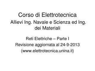 Corso di Elettrotecnica Allievi Ing. Navale e Scienza ed Ing. dei Materiali