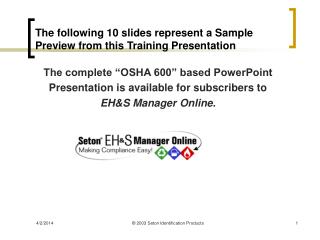 The following 10 slides represent a Sample Preview from this Training Presentation