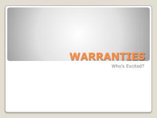 WARRANTIES