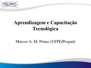 Aprendizagem e Capacitação Tecnológica