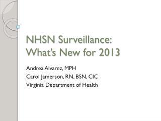 NHSN Surveillance: What’s New for 2013