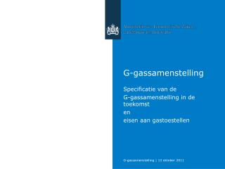 G-gassamenstelling